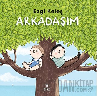 Arkadaşım Ezgi Keleş