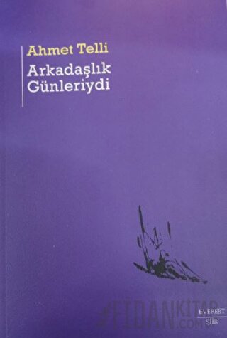 Arkadaşlık Günleriydi