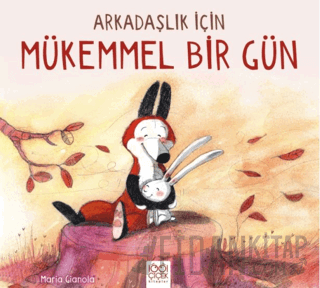 Arkadaşlık İçin Mükemmel Bir Gün Maria Gianola
