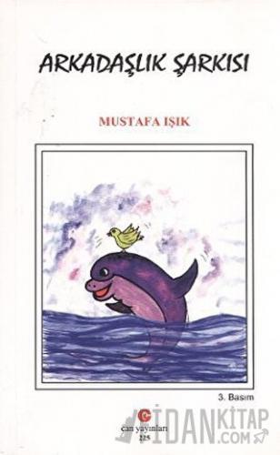 Arkadaşlık Şarkısı