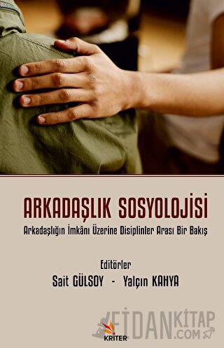 Arkadaşlık Sosyolojisi