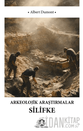 Arkeolojik Araştırmalarda Silifke