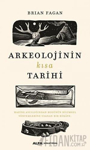 Arkeolojinin Kısa Tarihi