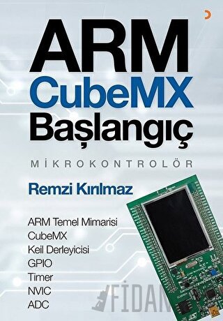 Arm Cubemx Başlangıç Mikrokontrolör Remzi Kırılmaz