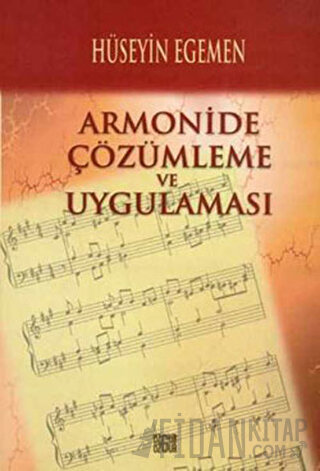 Armonide Çözümleme ve Uygulaması Hüseyin Egemen