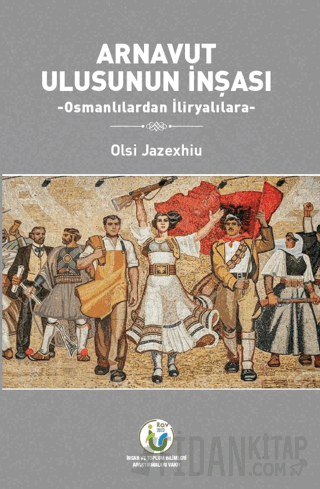 Arnavut Ulusunun İnşası