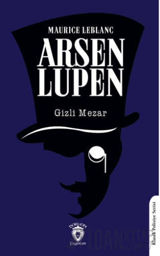 Arsen Lupen Gizli Mezar