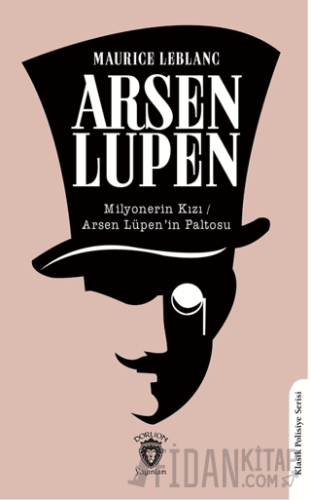 Arsen Lüpen Milyonerin Kızı / Arsen Lüpen’in Paltosu