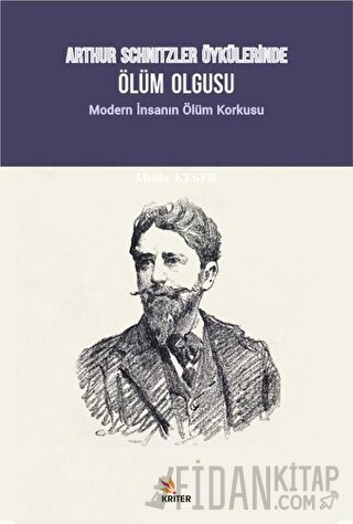 Arthur Schnitzler Öykülerinde Ölüm Olgusu