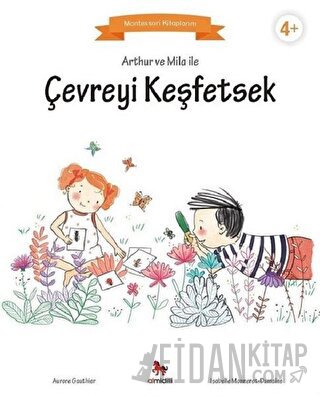 Arthur ve Mila ile Çevreyi Keşfetsek