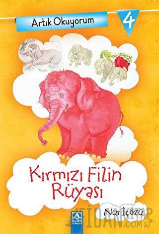 Artık Okuyorum 4: Kırmızı Filin Rüyası