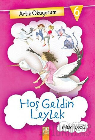Artık Okuyorum 6 Hoş Geldin Leylek