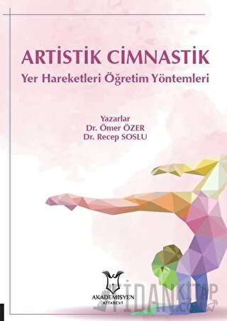 Artistik Cimnastik Yer Hareketleri Öğretim Yöntemleri