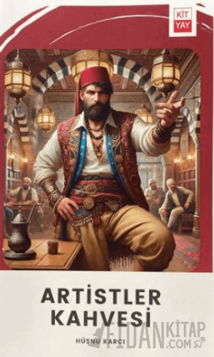 Artistler Kahvesi Hüsnü Karcı