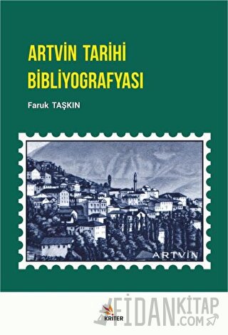 Artvin Tarihi Bibliyografyası