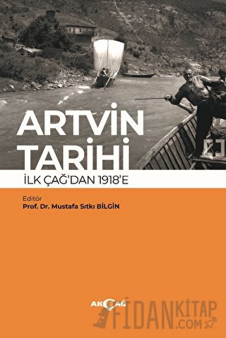Artvin Tarihi İlk Çağdan 1918’e