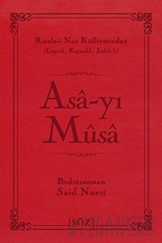 Asa-yı Musa (Ciltli)