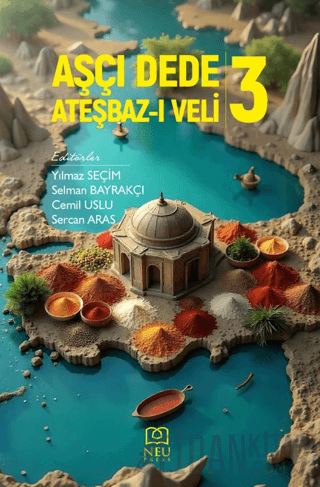 Aşçı Dede Ateşbaz-ı Veli-3