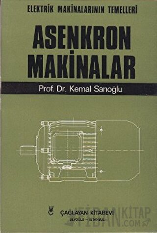 Asenkron Makinalar Cilt: 3