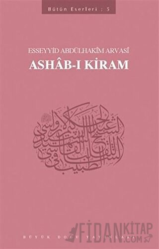 Ashab-ı Kiram Esseyyid Abdülhakim Arvasi