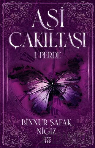 Asi Çakıltaşı 1. Perde (Ciltli)