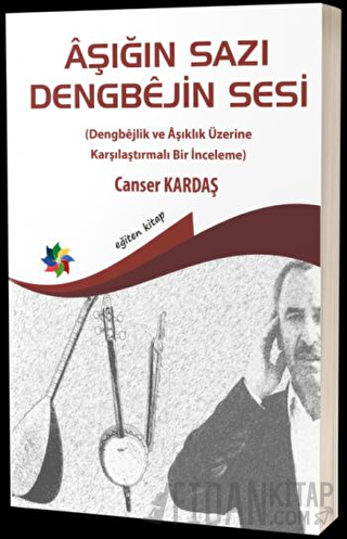 Aşığın Sazı Dengbejin Sesi