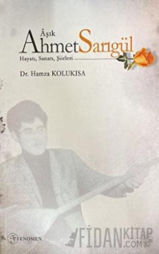 Aşık Ahmet Sarıgül