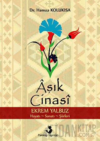 Aşık Cinasi (Ekrem Yalbuz)