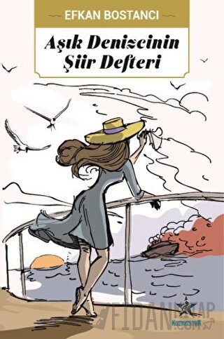 Aşık Denizcinin Şiir Defteri