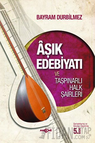 Aşık Edebiyatı ve Taşpınarlı Halk Şairleri