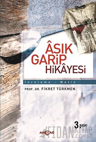 Aşık Garip Hikayesi Fikret Türkmen