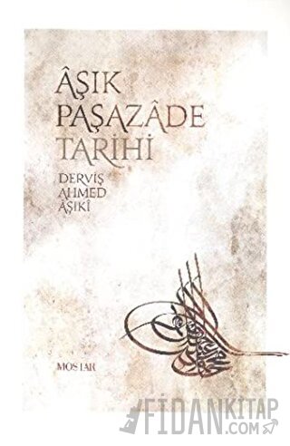Aşık Paşazade Tarihi Aşık Paşazade