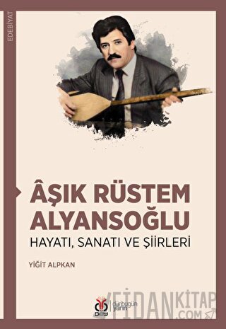 Aşık Rüstem Alyansoğlu