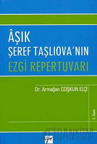 Aşık Şeref Taşlıova'nın Ezgi Repertuvarı