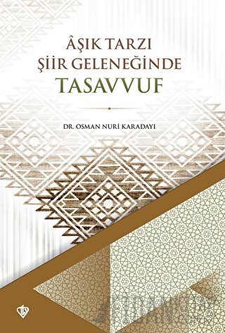 Aşık Tarzı Şiir Geleneğinde Tasavvuf