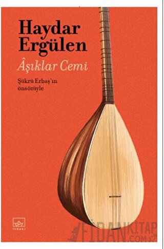 Aşıklar Cemi Haydar Ergülen