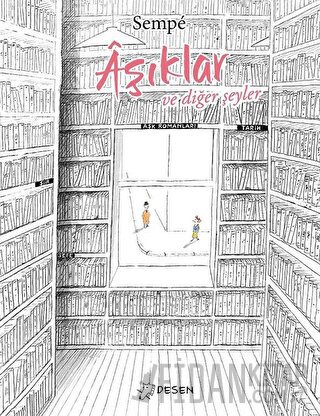 Aşıklar ve Diğer Şeyler