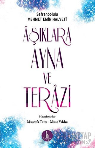Aşıklara Ayna ve Terazi