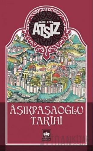 Aşıkpaşaoğlu Tarihi