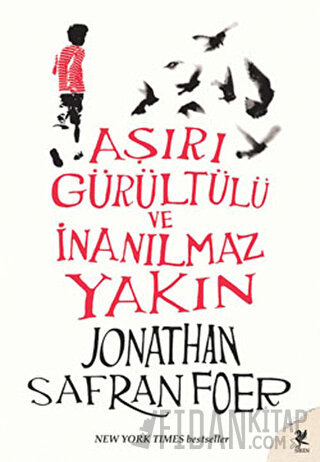 Aşırı Gürültülü ve İnanılmaz Yakın