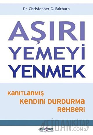 Aşırı Yemeyi Yenmek