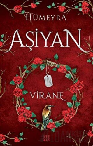 Aşiyan 1 - Virane (Ciltli)