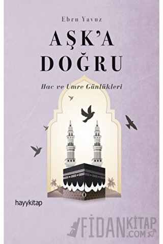 Aşk’a Doğru