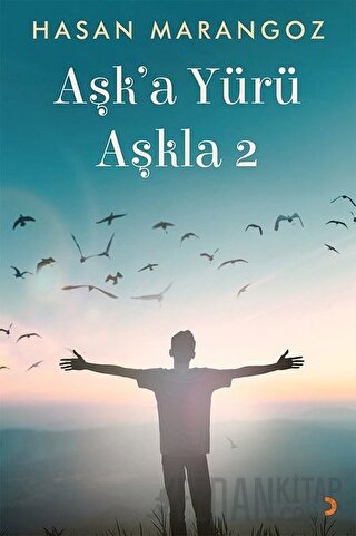 Aşk’a Yürü Aşkla 2