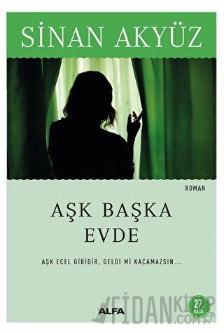 Aşk Başka Evde Sinan Akyüz