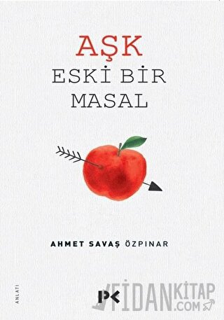 Aşk Eski Bir Masal