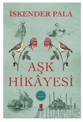 Aşk Hikayesi İskender Pala