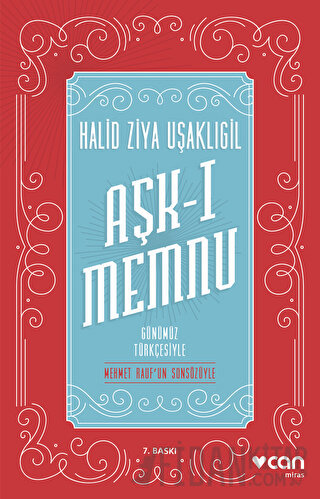 Aşk-ı Memnu (Günümüz Türkçesiyle)