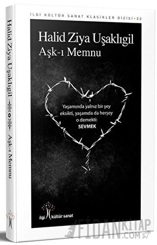 Aşk-ı Memnu Halid Ziya Uşaklıgil