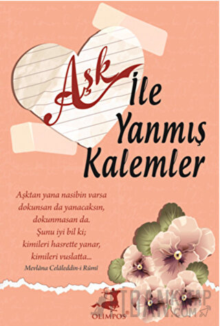 Aşk ile Yanmış Kalemler